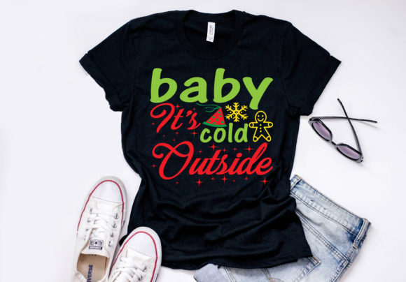 Christmasr Quote Design, Baby It’s Cold