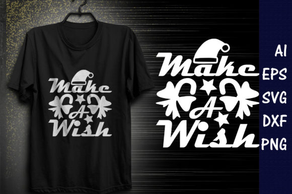 Christmasr Quote Design, Make a Wish