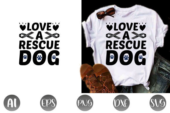 Dog Quote Design, Love a Rescue Dog Review for Real Projects