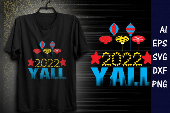 Happy New Year Quote Design, 2022 Y All