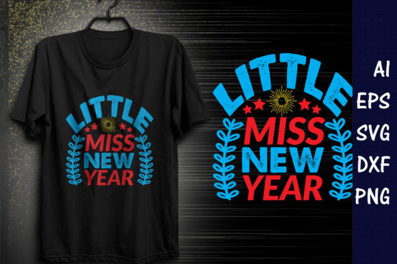 Happy New Year Quote Design, Little Miss New Year