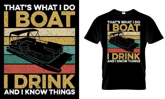 Pontoon T-Shirt Design, That’s What I Do