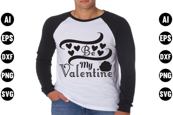 Valentine's Day Quote Design, Be My Valentine
