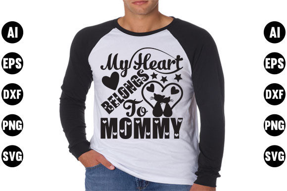 Valentine’s Day Quote Design: “My Heart Belongs to Mommy”